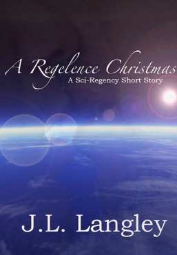A Regelence Christmas (Sci-Regency, #1.1)