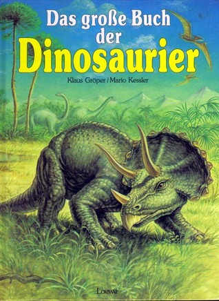 Das große Buch der Dinosaurier (Hardcover)