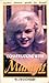 Conversations with Marilyn: Portrait of Marilyn Monroe
