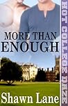 More Than Enough (More, #2) More Than Enough (More, #2)
