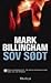 Sov Sødt by Mark Billingham