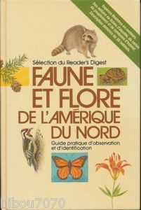 Faune et Flore de l'Amérique du Nord