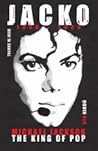 Jacko - Michael Jackson, The King of Pop by Thomas W. Hook