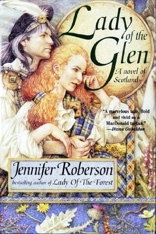 Lady of the Glen: A Novel of 17Th-Century Scotland and the Massacre of Glencoe