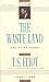 The Waste Land and Other Poems by T.S. Eliot The Waste Land and Other Poems by T.S. Eliot