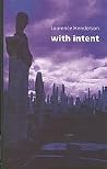 With Intent With Intent