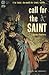 Call for the Saint