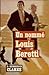 Un Nommé Louis Beretti
