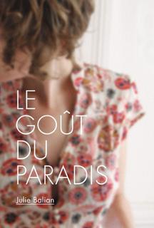 Le goût du paradis (Paperback)
