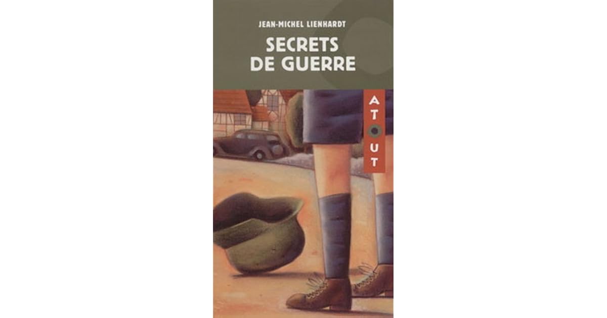 Secrets de guerre by JeanMichel Lienhardt