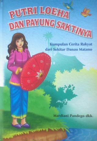Putri Loeha dan Payung Saktinya