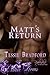 Matt's Return