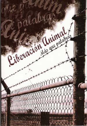 Liberación Animal, más que palabras  (Paperback)