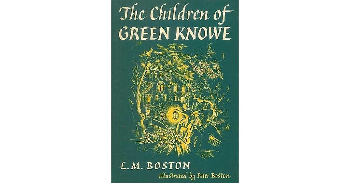 The Children of Green Knowe by Lucy M. Boston