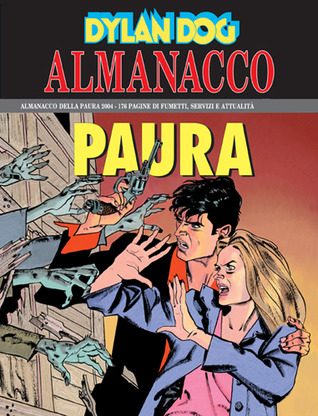 Almanacco della Paura 2004 - Dylan Dog: Le notti di Halloween (Paperback)