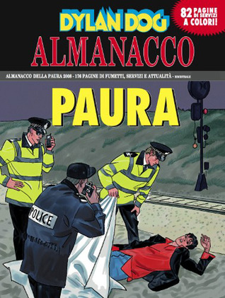 Almanacco della Paura 2008 - Dylan Dog: Appuntamento con il destino (Paperback)