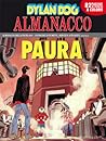 Almanacco della Paura 2011 - Dylan Dog: La convocazione Almanacco della Paura 2011 - Dylan Dog: La convocazione
