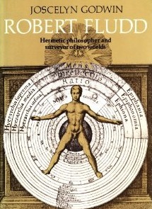Robert Fludd: Hermetic Philosopher and Surveyor of Two Worlds (Paperback)