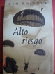 Portada de Alto riesgo, de Ken Follett
