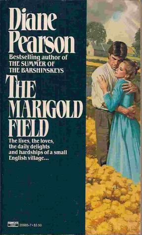 The Marigold Field (Whitman Saga, #1)