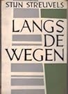 Langs de wegen