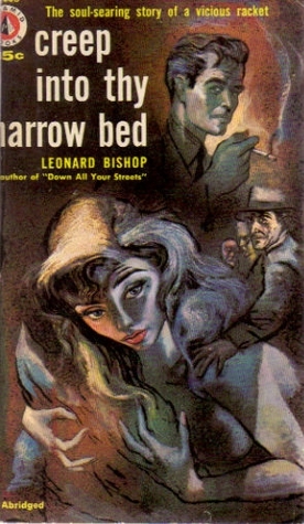 Creep Into Thy Narrow Bed