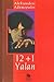 12+1 Yalan