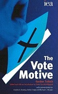 The vote motive: An essay in the economics of politics, with applications to the British economy (Hobart paperback ; no. 9)