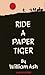 Ride a Paper Tiger
