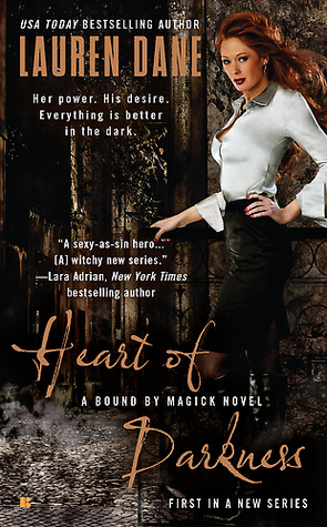 Heart of Darkness (Bound by Magick, #1)
