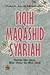 Fiqih Maqashid Syariah by يوسف القرضاوي