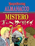 Almanacco del Mistero 1996 - Martin Mystère: Effetto boomerang