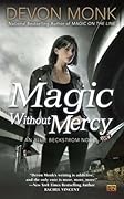 Magic Without Mercy