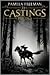 The Castings Trilogy