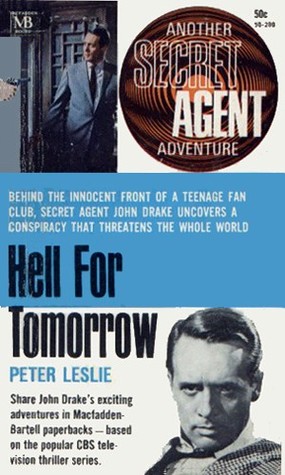 Hell For Tomorrow (Secret Agent #3)