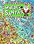 Where's Santa? by Louis Shea
