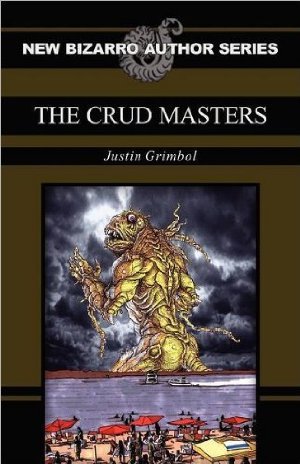 The Crud Masters (Paperback)