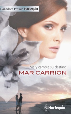 Mary cambia su destino (Mass Market Paperback)
