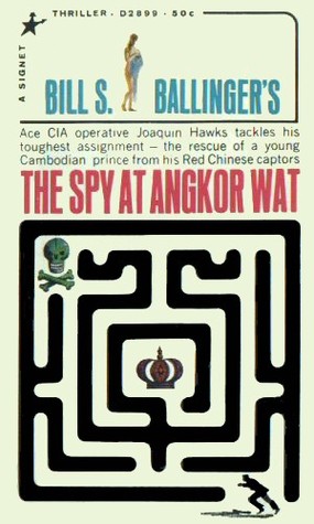 The Spy at Angkor Wat (Joaquin Hawks Thriller #4)