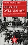 Red Star Over Malaya: Resistance And Social Conflict During And After The Japanese Occupation