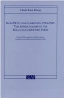 From PKI to Comintern, 1924-1941: The Apprenticeship of the Malayan Communist Party