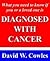 Diagnosed With Cancer