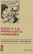 Sissi y la princesita húngara