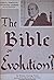 The Bible Or Evolution