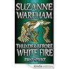 Thunder Before Wh...