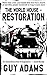 Restoration (The World Hous...