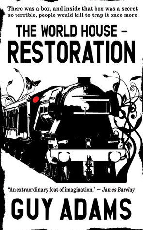 Restoration (The World House #2)