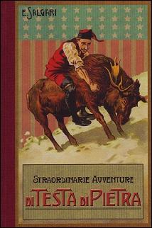 Straordinarie avventure di Testa di Pietra  (Hardcover)
