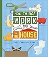 How Things Work by Lisa Campbell Ernst