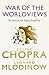 War of the Worldviews by Deepak Chopra